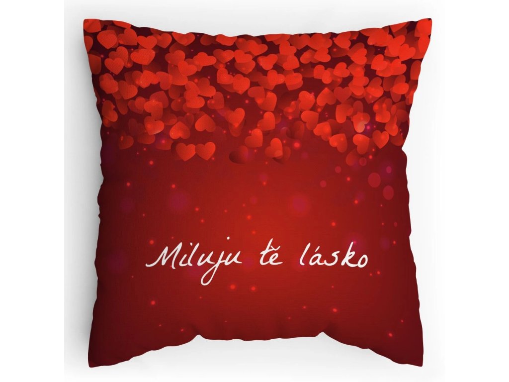 Polštářek s potiskem Miluju tě lásko