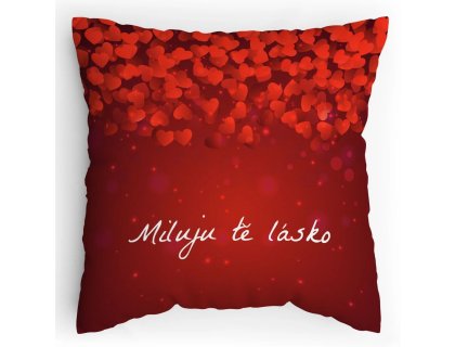 Polštářek s potiskem Miluju tě lásko