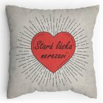 Polštářek s potiskem Stará láska nerezaví
