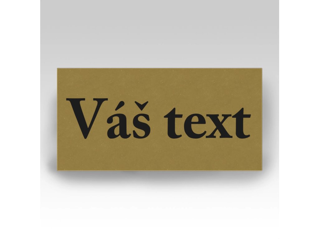 Tištěný štítek zlatý s černým textem