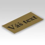 Tištěný štítek zlatý s černým textem